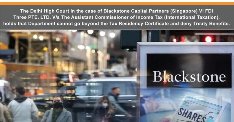 The Delhi High Court In The Case Of Blackstone Capital Partners